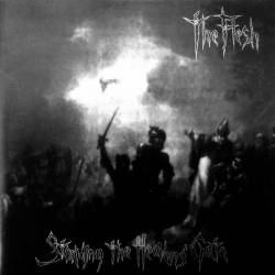 The Flesh : Storming the Heavens Gate